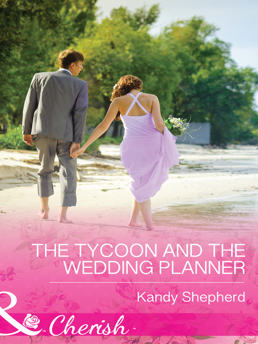 Cover image for The Tycoon and the Wedding Planner